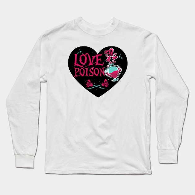 Love Poison Long Sleeve T-Shirt by Rockadeadly